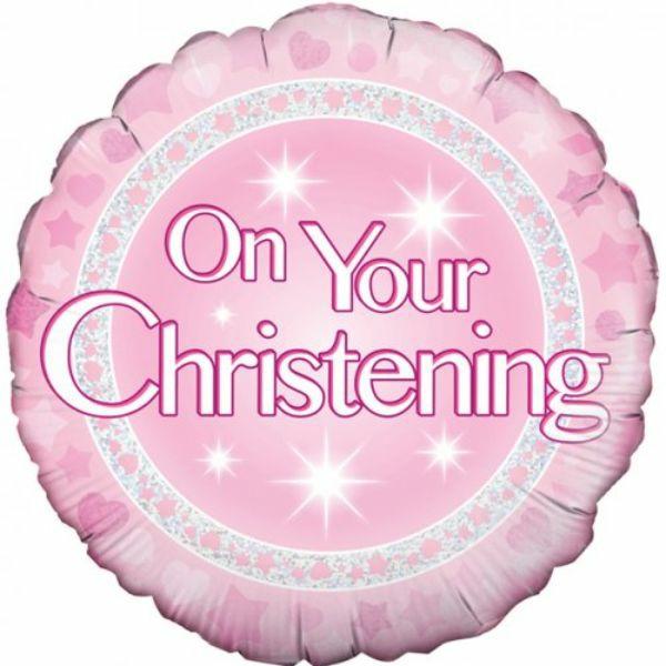 Message Foil Balloons | Pink Round On Your Christening Foil Balloon – 45Cm