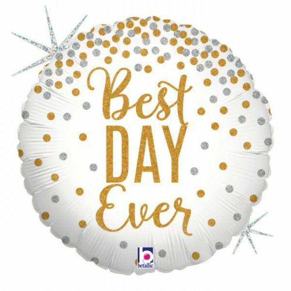 Message Foil Balloons | Glittering Best Day Ever Round Foil Balloon – 46Cm